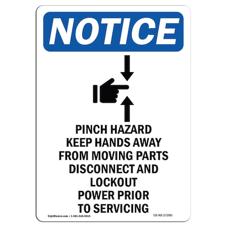 Signmission OSHA Notice Sign, 14" Height, Rigid Plastic, Pinch Hazard Keep Sign With Symbol, Portrait OS-NS-P-1014-V-17280